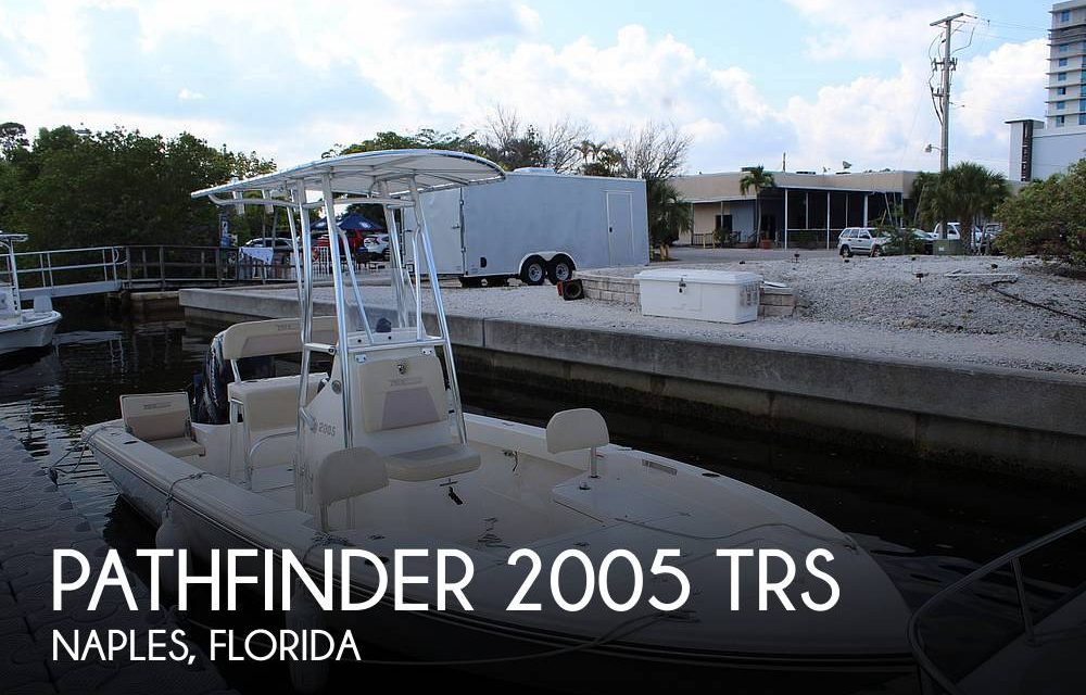 2023 Pathfinder 2005 TRS