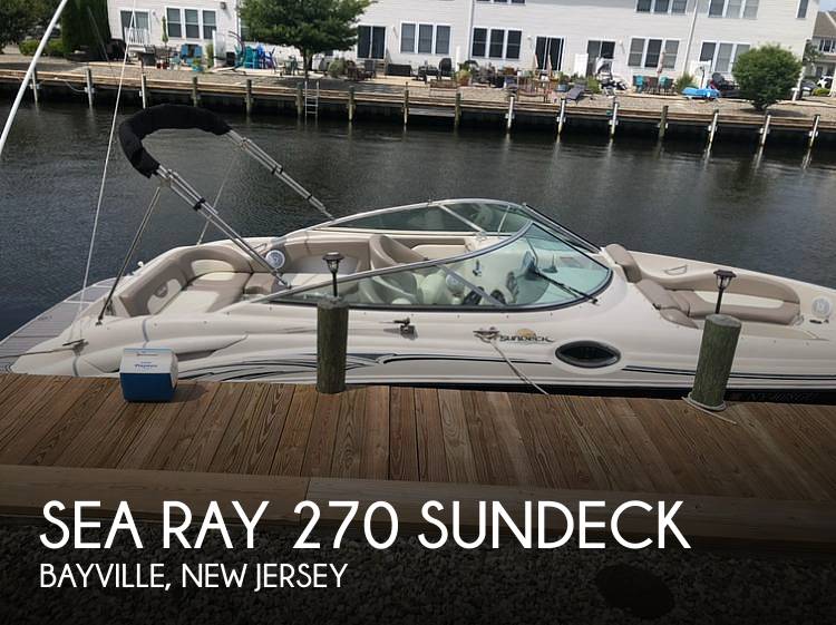 2006 Sea Ray 270 Sundeck