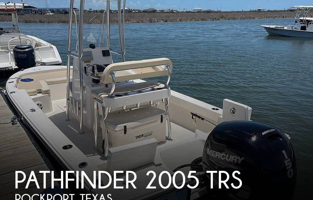 2022 Pathfinder 2005 TRS